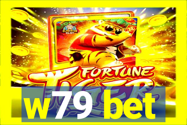 w79 bet